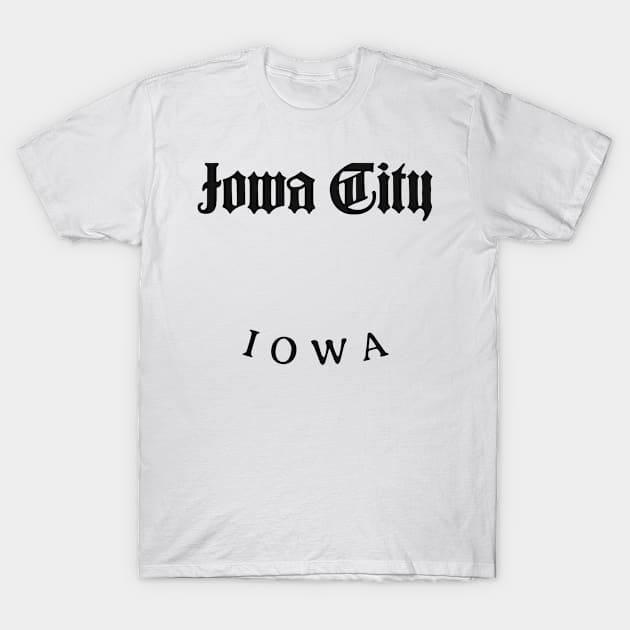 Iowa City Iowa Black T-Shirt by Queen 1120